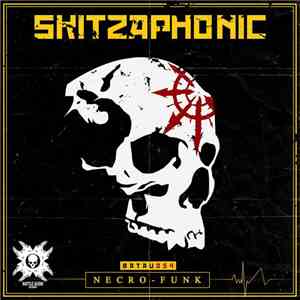 Skitzaph0nic - Necro-Funk download flac