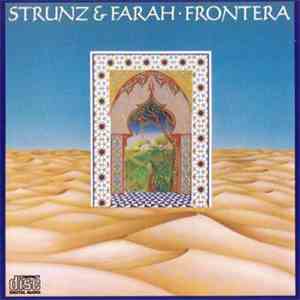 Strunz & Farah - Frontera download flac
