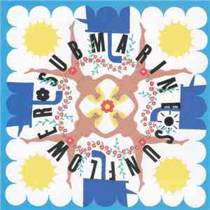 Submarine Sunflowers - Submarine Sunflowers download flac