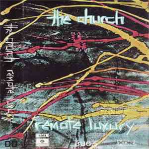 The Church - Remote Luxury download flac