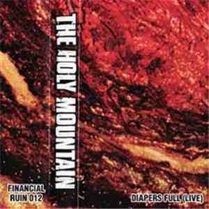 The Holy Mountain - Diapers Full (Live) download flac