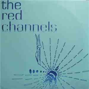 The Red Channels - Cling To None / Cut Your Tongue download flac