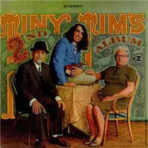 Tiny Tim - Tiny Tim's 2nd Album download flac