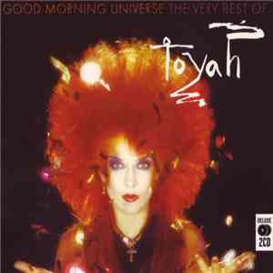 Toyah - Good Morning Universe (The Very Best Of Toyah) download flac