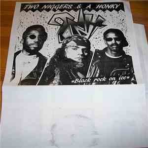 Two Niggers & A Honky - Black Rock On Ice download flac