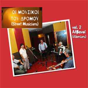 VARIOUS - Οι Μουσικοί Του Δρόμου – Vol.2 download flac