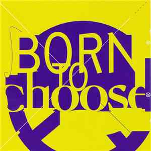 Various - Born To Choose download flac
