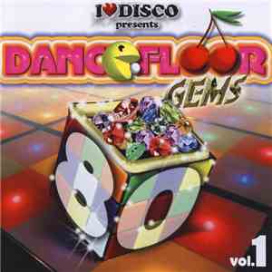 Various - Dancefloor Gems 80's Vol. 1 download flac