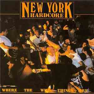 Various - New York Hardcore: Where The Wild Things Are download flac