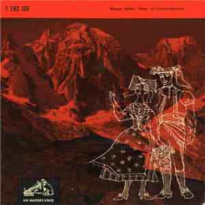Werner Huber - Werner Huber, Tenor Mit Orchester-Begleitung download flac