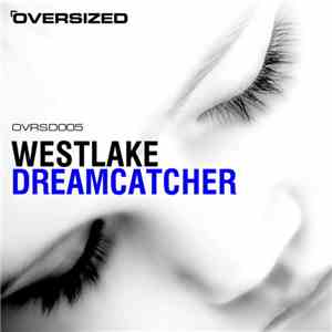 Westlake  - Dreamcatcher download flac
