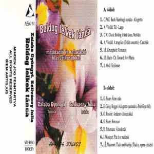 Zalaba Gyöngyi, Szilvássy Júlia - Boldog Lelkek Tánca - Meditáció És Relaxáció Klasszikusokkal download flac