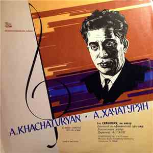 A. Khachaturian, Moscow Radio Symphony Orchestra, A. Gauk - Symphony No. 1 download flac