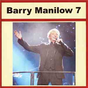 Barry Manilow - Barry Manilow 7 download flac