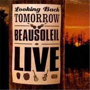 Beausoleil - Looking Back Tomorrow - Beausoleil Live download flac
