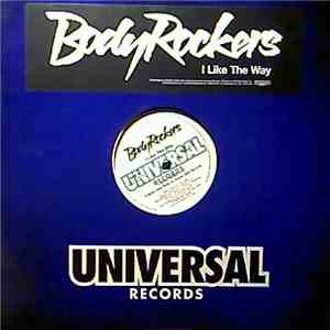 Bodyrockers - I Like The Way download flac