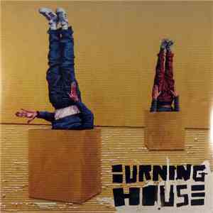 Burning House - Walking Into A Burning House FLAC album