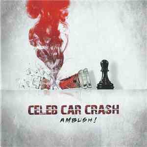 Celeb Car Crash - Ambush! download flac