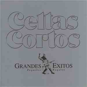 Celtas Cortos - Grandes Exitos Pequeños Regalos download flac