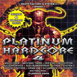 Death Factory & System 3 - Platinum Hardcore 4 download flac