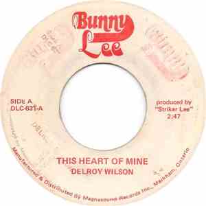 Delroy Wilson - This Heart Of Mine / Love Me Forever download flac