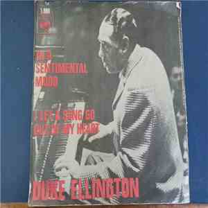 Duke Ellington - In A Sentimental Mood / I Let A Song Go Out Of My Heart download flac