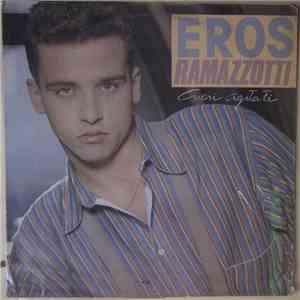 Eros Ramazzotti - Cuori Agitati FLAC album