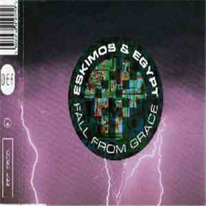Eskimos & Egypt - Fall From Grace download flac