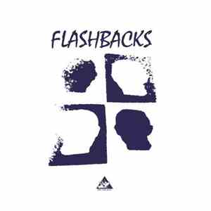 Flashbacks  - Flashbacks download flac