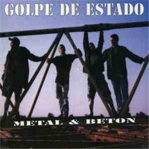 Golpe De Estado  - Metal Et Beton download flac
