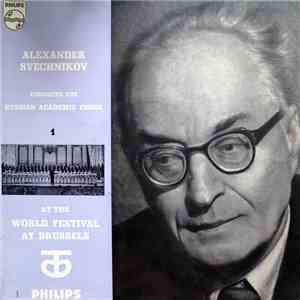 Государственный Академический Русский Хор Им. А. В. Свешникова - At the World Festival at Brussels download flac