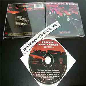 Holy Soldier - Last Train download flac
