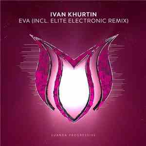 Ivan Khurtin - Eva download flac