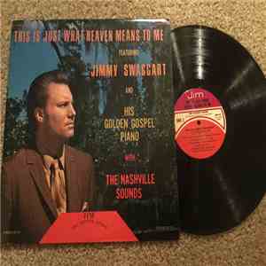 Jimmy Swaggart - This Is Just What Heaven Means To Me download flac