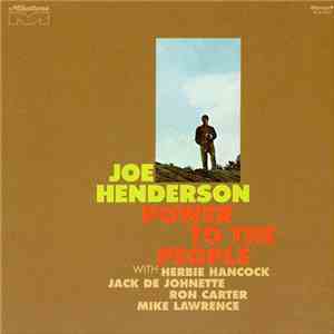 Joe Henderson - Power To The People download flac