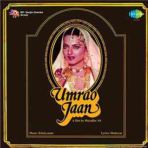 Khaiyyaam, Shahryar - Umrao Jaan download flac