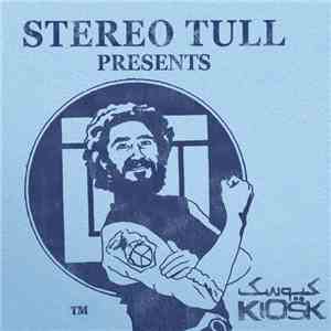 Kiosk  = کيوسک - Stereo Tull Presents download flac