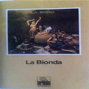 La Bionda - La Bionda FLAC album