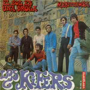 Los Kifers - El Sol Es Una Droga / Mentirosa download flac
