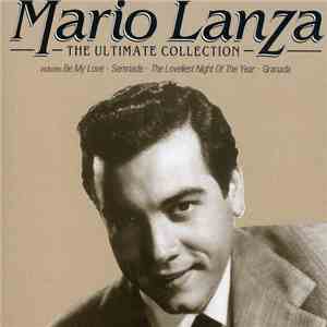 Mario Lanza - The Ultimate Collection download flac