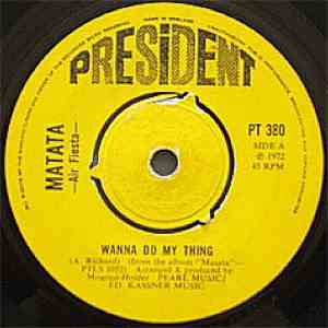 Matata Air Fiesta - Wanna Do My Thing download flac