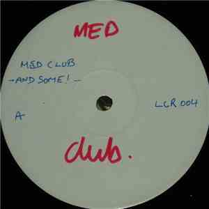 Med Club - And Some! download flac