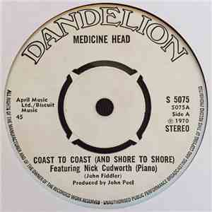 Medicine Head  - Coast To Coast (And Shore To Shore) download flac