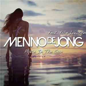 Menno de Jong feat. Ellie Lawson  - Place In The Sun download flac