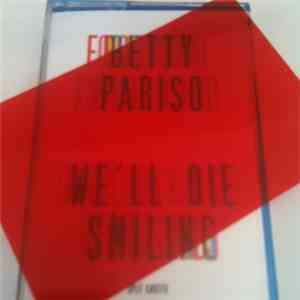 Pariso - Split Cassette With We'll Die Smiling download flac
