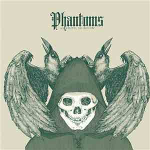 Phantoms  - As Above, So Below download flac