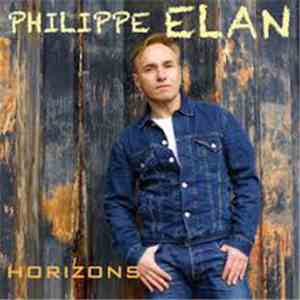 Philippe Elan - Horizons download flac
