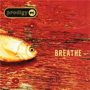 Prodigy - Breathe download flac