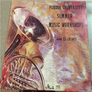 Purdue University Band - Purdue Summer Music Workshops 1975 download flac