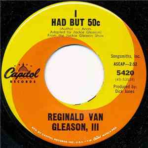 Reginald Van Gleason, III - I Had But 50c / Casey At The Bat download flac